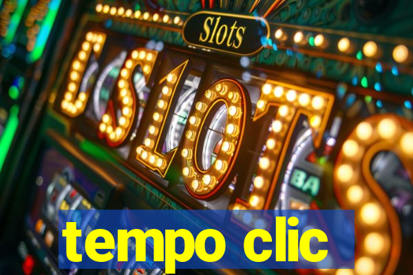 tempo clic